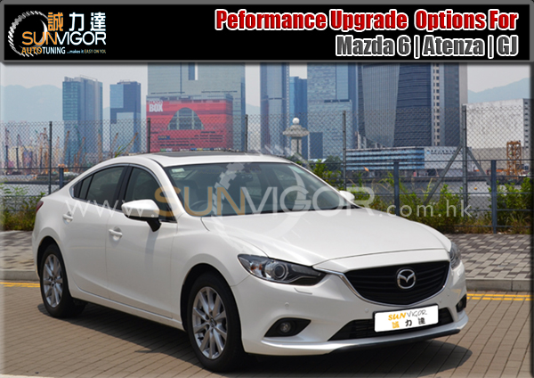 Mazda6 GJ】 Atenza modification, performance tuning motorsports parts  upgrade project. Sun Vigor