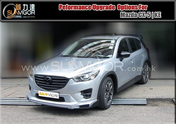 Mazda CX-5】 KE,SkyActiv modification, performance tuning racing